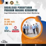 Sosialisasi Program Magang Berdampak bagi Mahasiswa Universitas Islam Bandung
